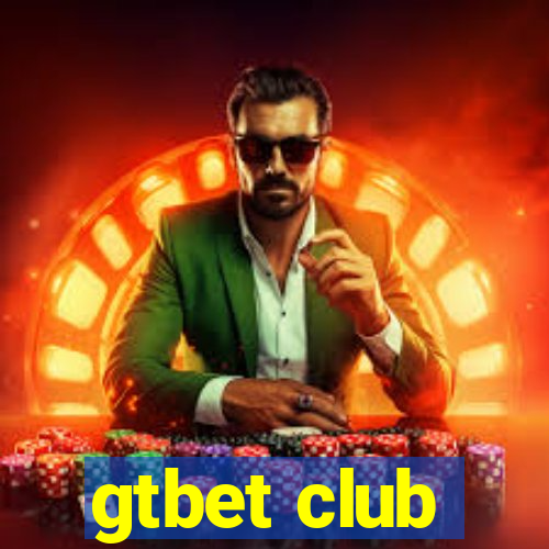 gtbet club